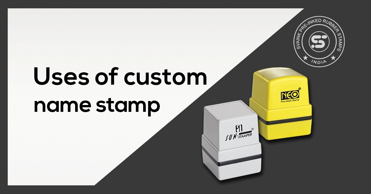uses of custom name stamps